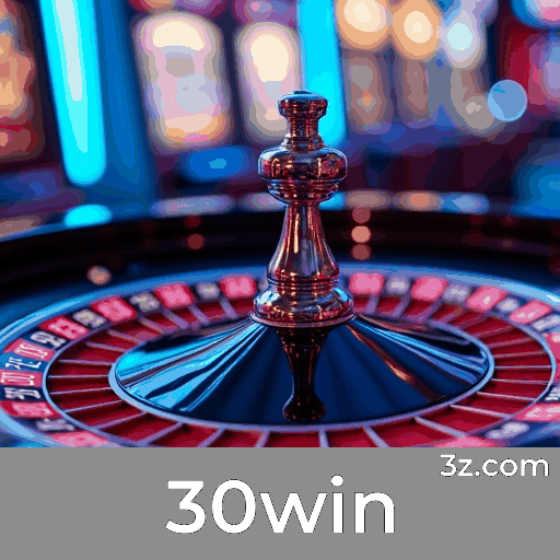 30win: Plataforma estável, segura e otimizada para o Brasil
